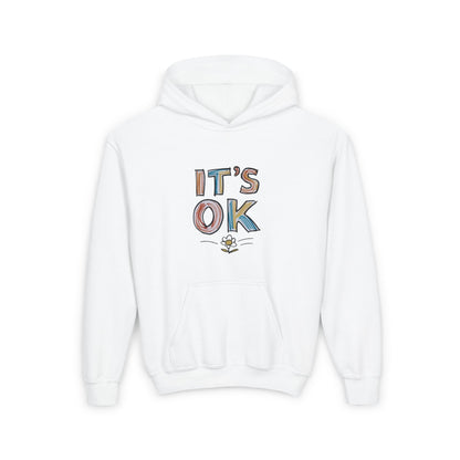 It's OK Kids/Teen Hoodie