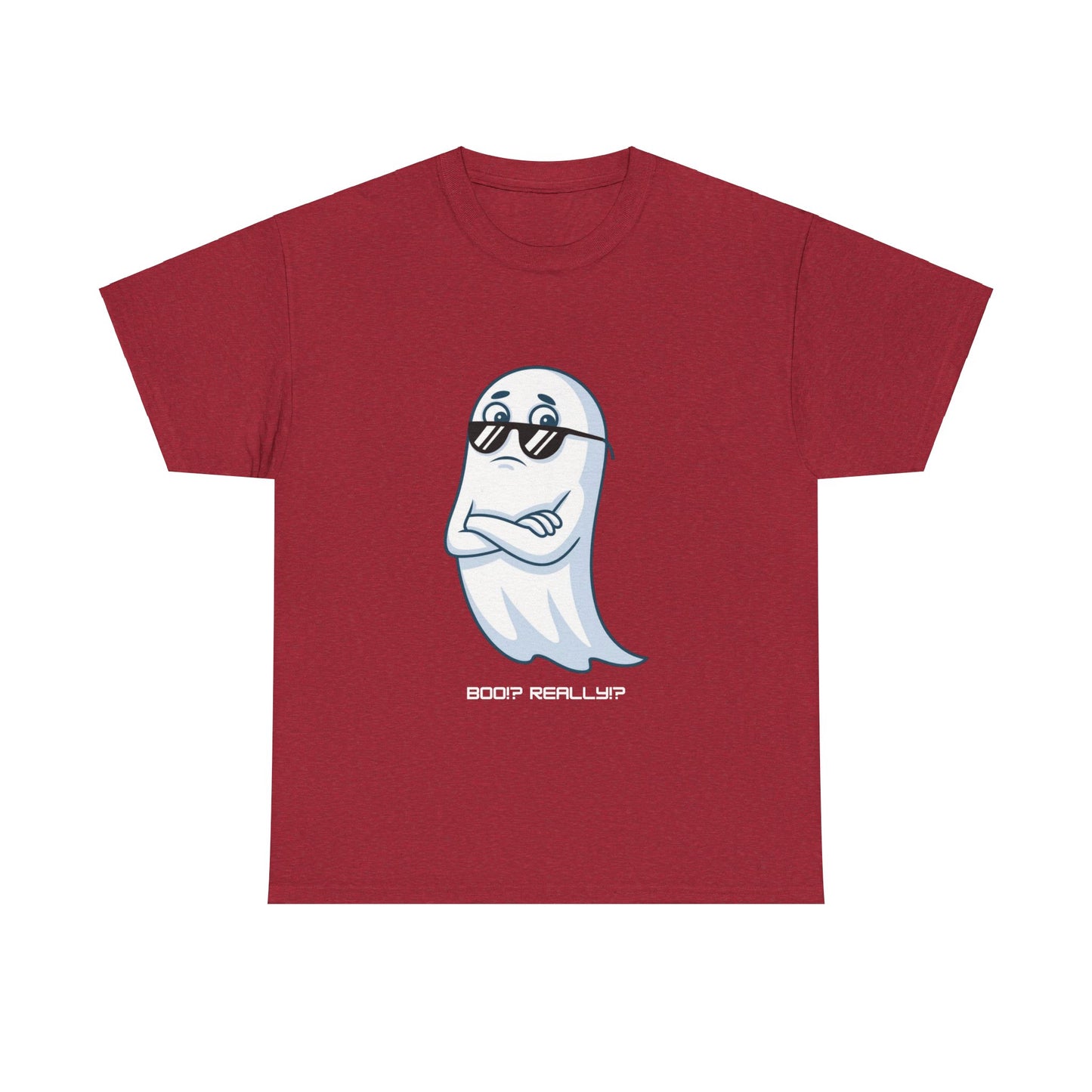 Boo!? Really?! T-shirt