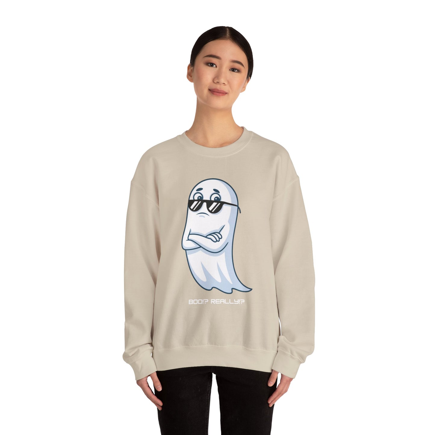 Boo!? Really?! Sweatshirt