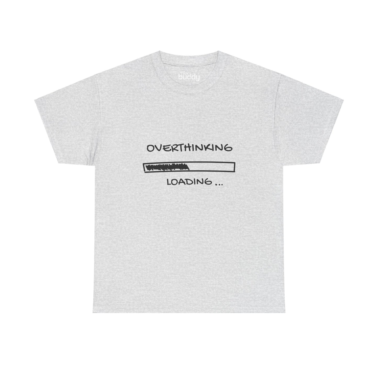 Overthinking Loading Adult T-shirt