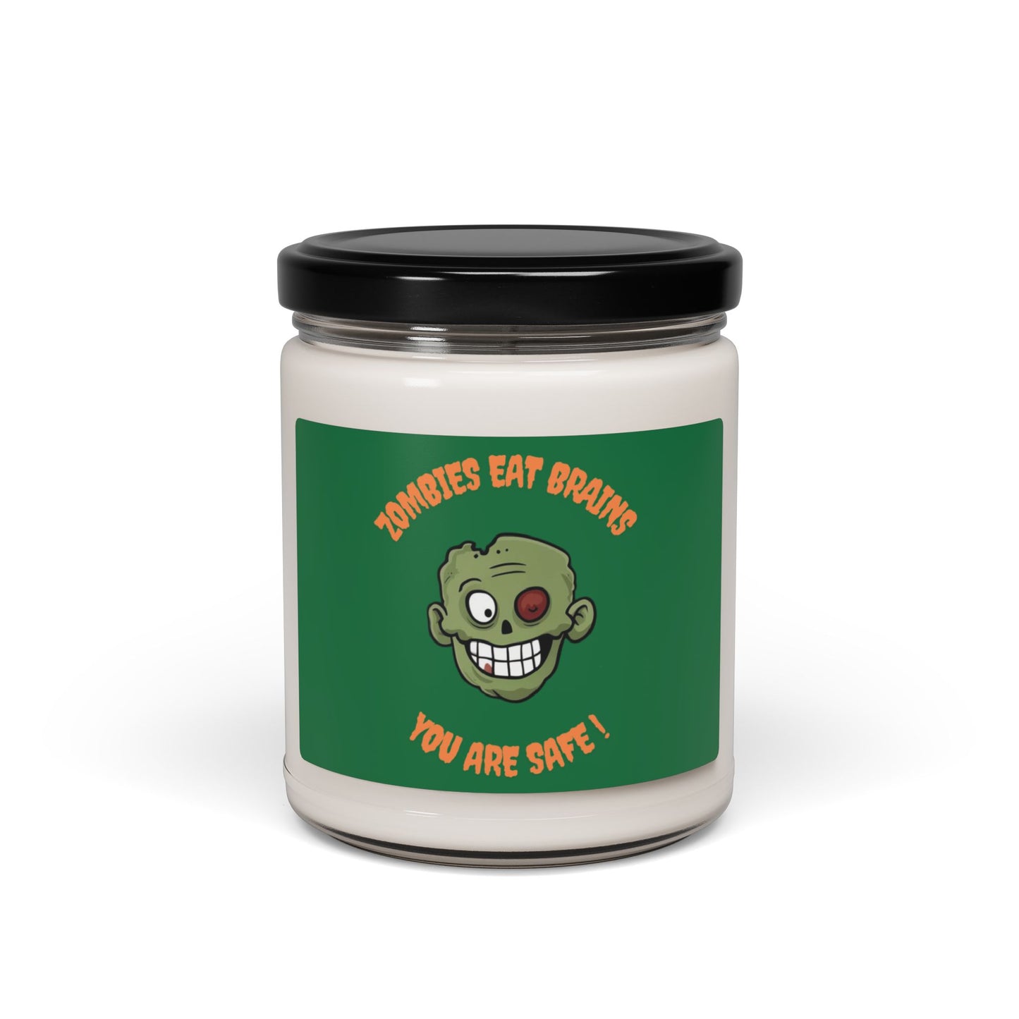 Zombies Eat Brains You Are Safe Candle 3