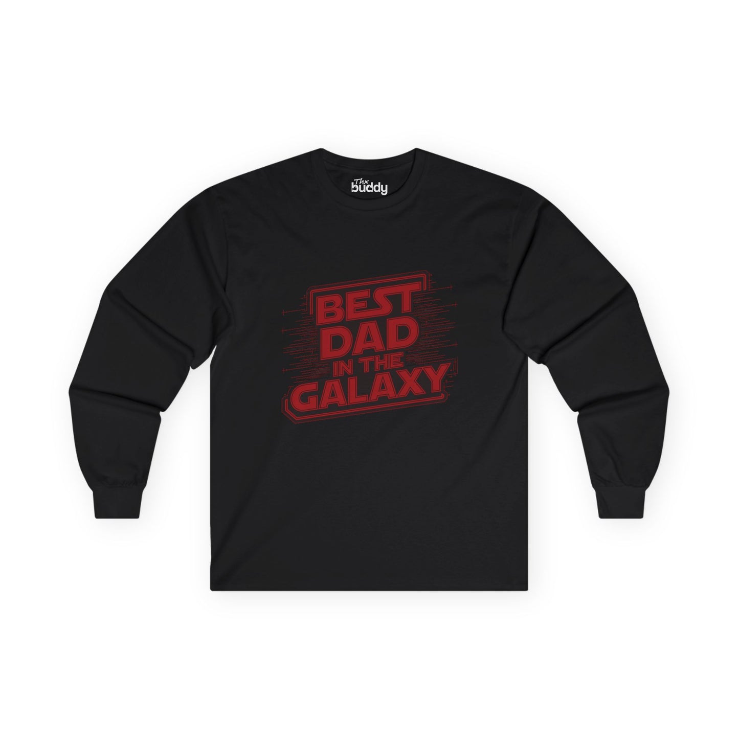 Best Dad In The Galaxy  Adult Long Sleeve T-shirt