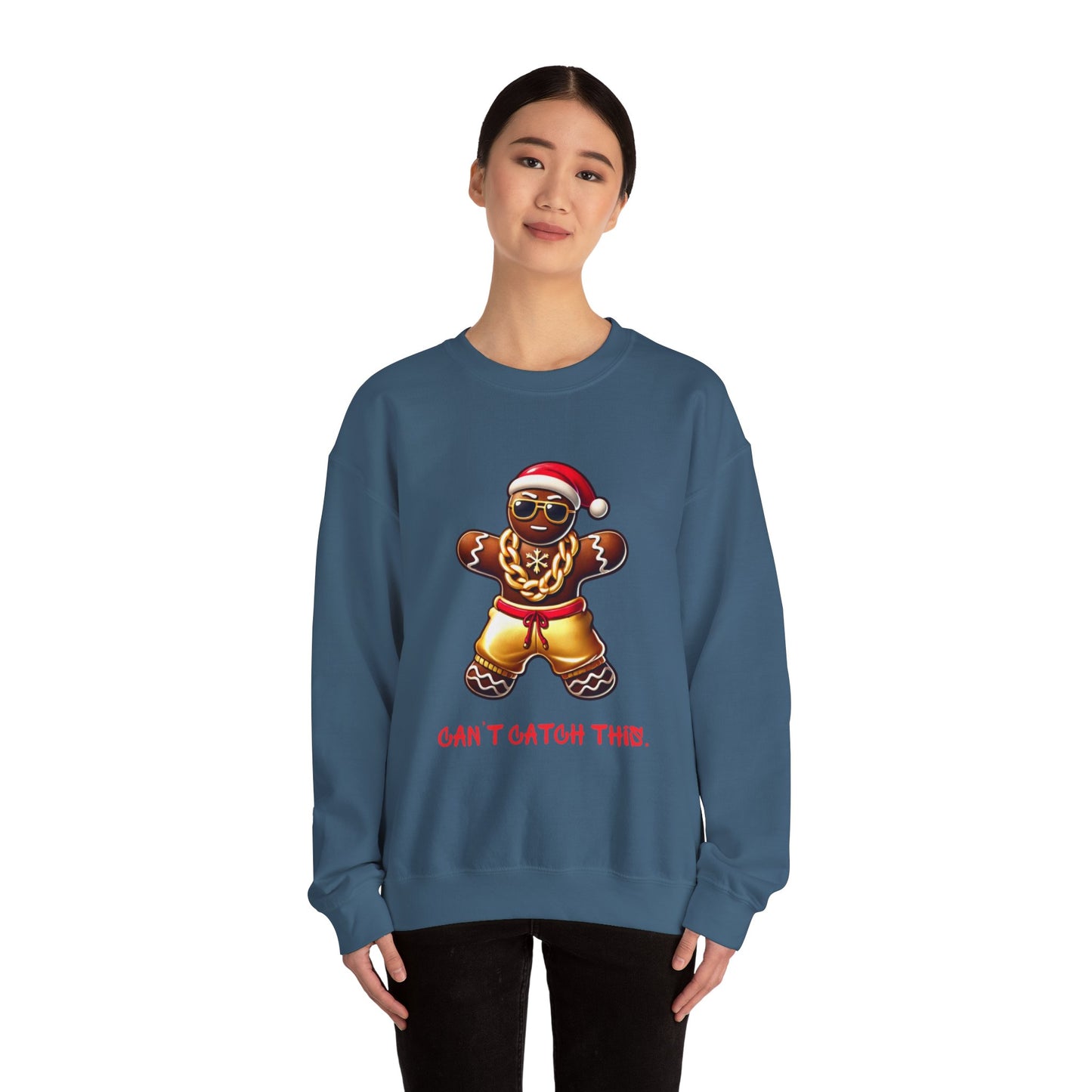 Can't Catch This Gingerbread Man Sweatshirt