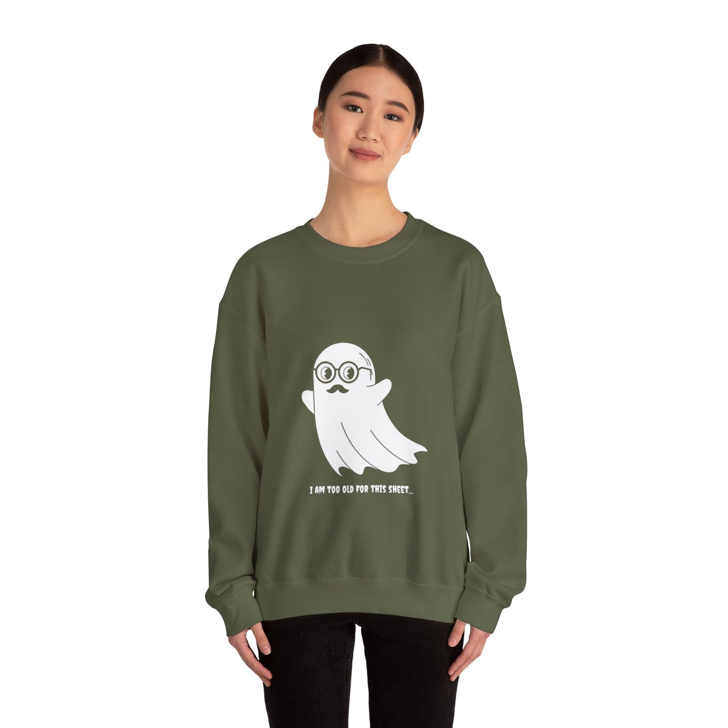 I Am Too Old For That Sheet Halloween Sweatshirt