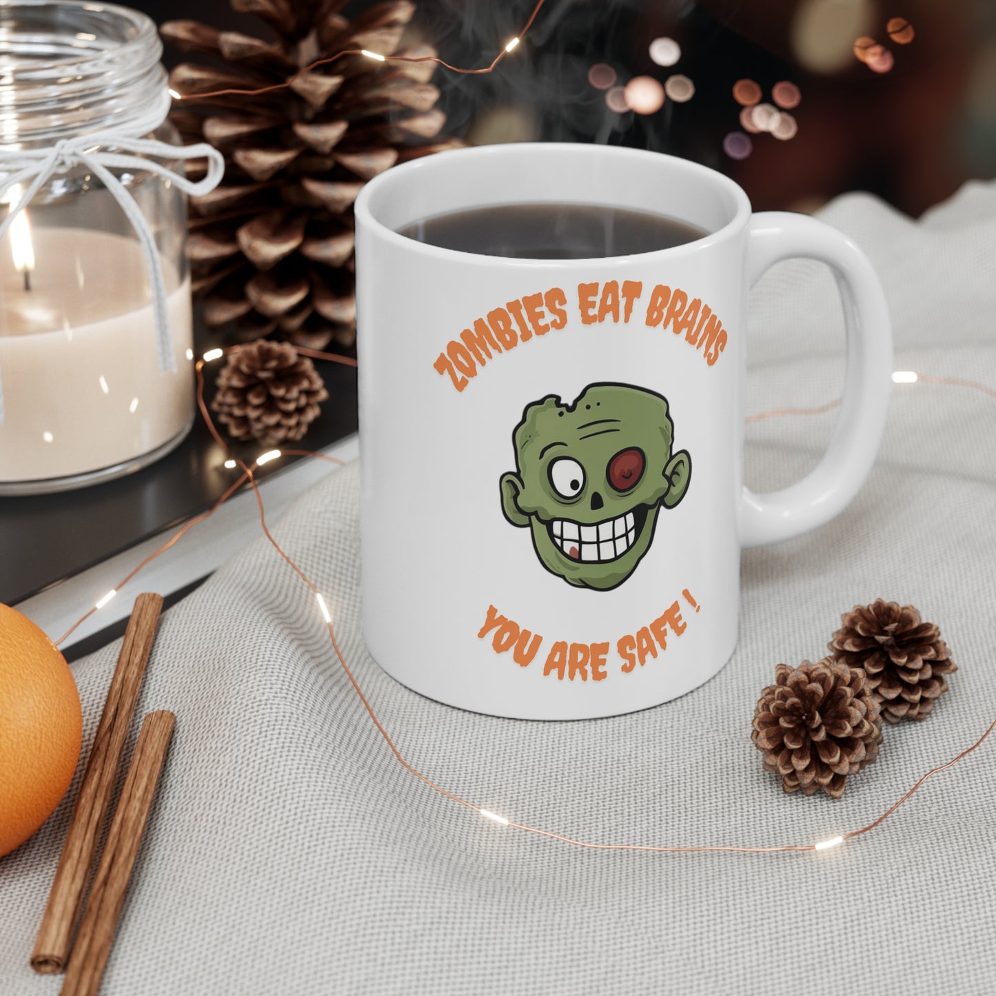 Zombies Eat Mugs You Are Safe Mug 3