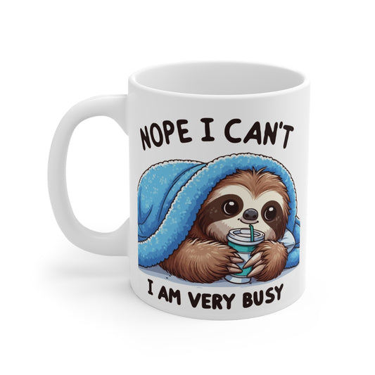 Nope I Can't I am Very Busy Sloth Mug