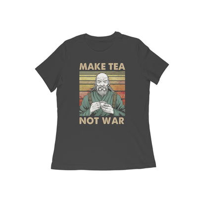 Make Tea Not War Women's T-shirt